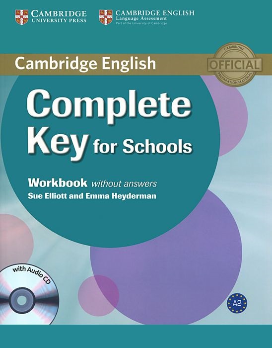 Complete Key for Schools Workbook + Audio CD / Рабочая тетрадь