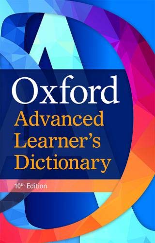 Oxford Advanced Learner's Dictionary (10th Edition)