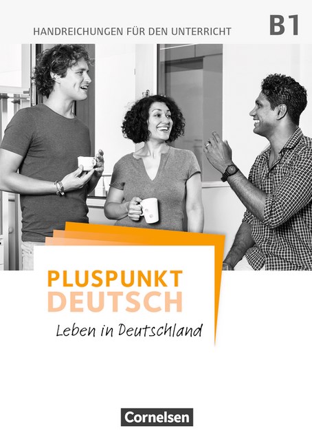 Pluspunkt Deutsch B1 Handreichungen fur den Unterricht / Материалы для учителя