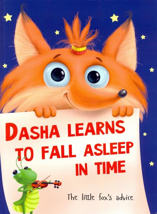 Dasha learns to fall asleep in time