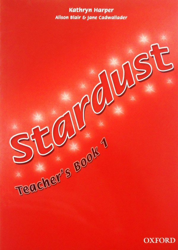 Stardust 1 Teacher's Book / Книга для учителя