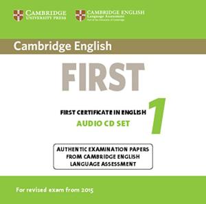 Cambridge English First 1 for the Revised 2015 Exam Audio CD SET / Аудиодиски