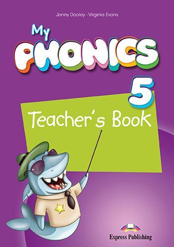 My Phonics 5 Teacher's Book / Книга для учителя