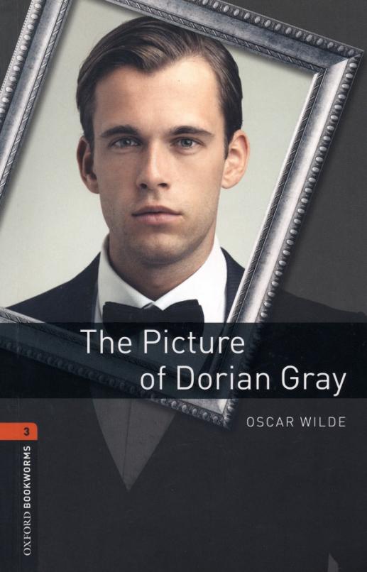 The Picture of Dorian Gray. Level 3