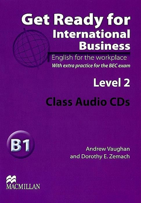 Get Ready for International Business 2 Class Audio CDs BEC / Аудиодиск