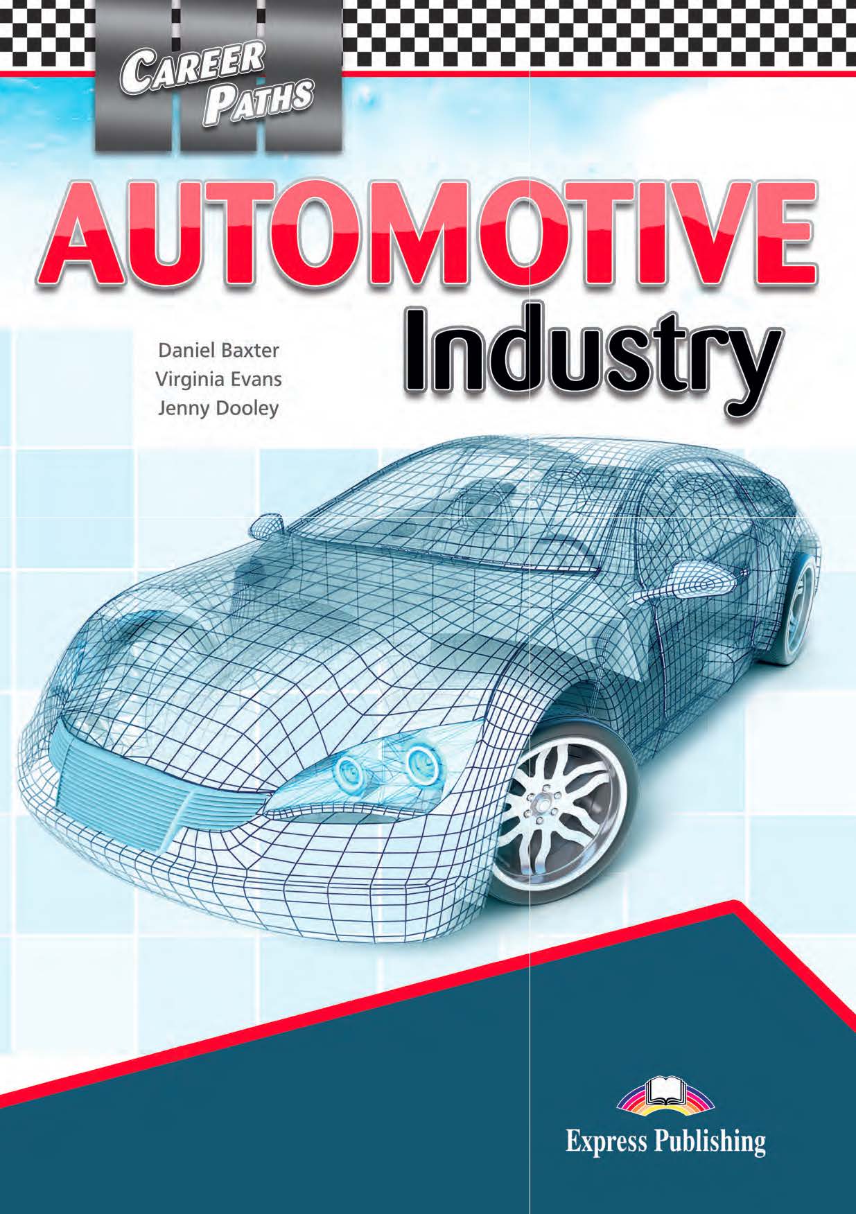 Career Paths Automotive Industry Student's Book + Digibook App / Учебник + онлайн-код