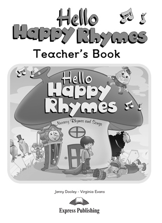 Hello Happy Rhymes Starter Teacher's Book / Книга для учителя