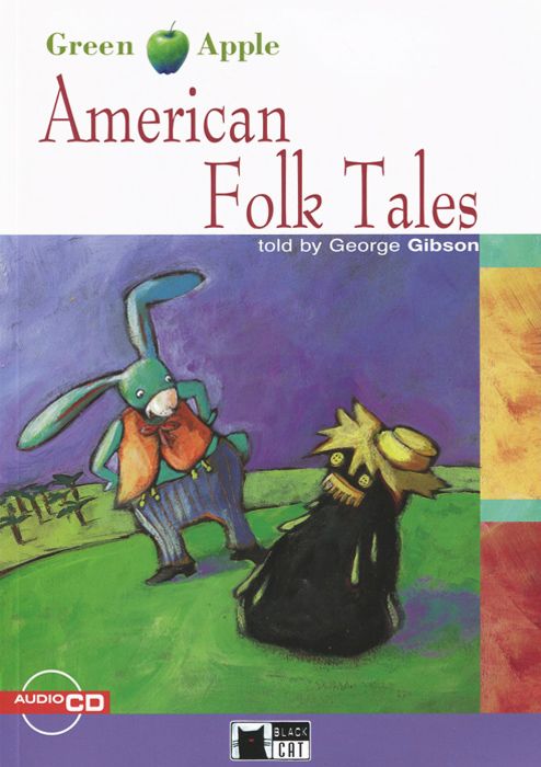 American Folk Tales + Audio CD-ROM