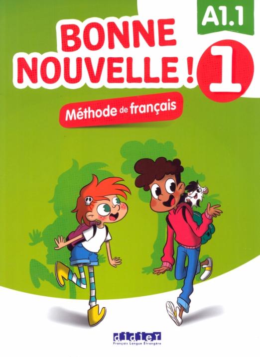 Bonne nouvelle! 1 Methode de francais + Audio CD / Учебник