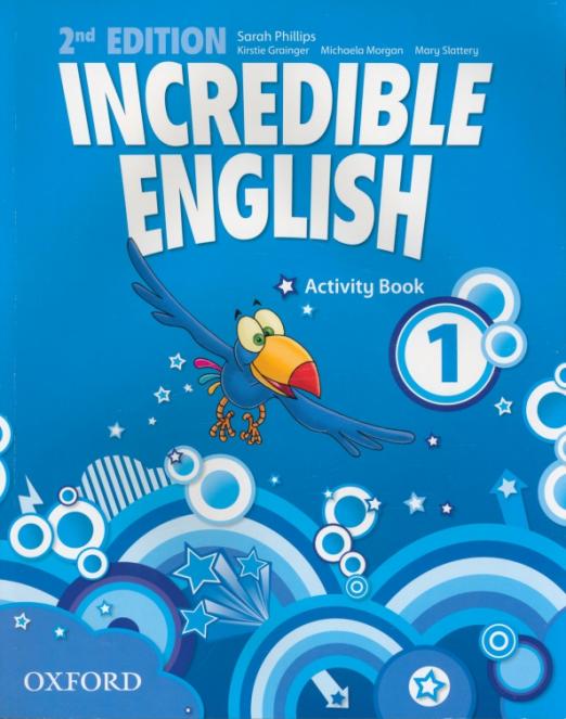 Incredible English (Second Edition) 1 Activity Book / Рабочая тетрадь