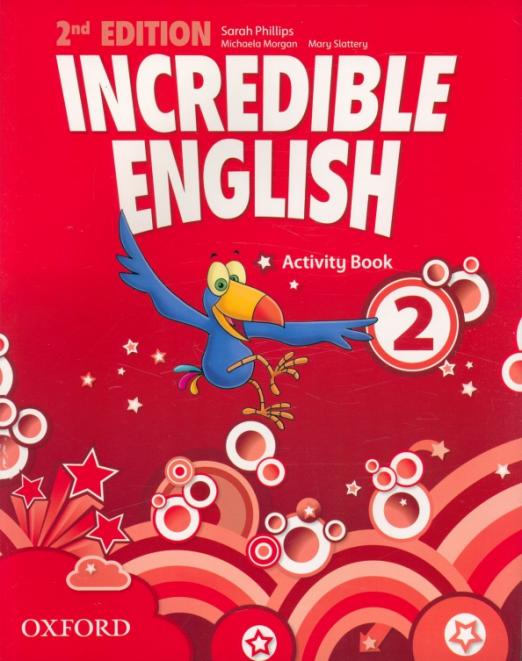 Incredible English (Second Edition) 2 Activity Book / Рабочая тетрадь