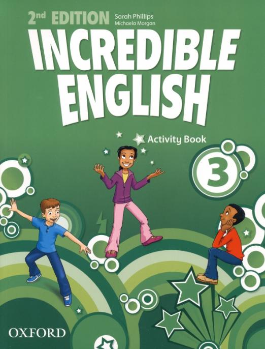 Incredible English (Second Edition) 3 Activity Book / Рабочая тетрадь