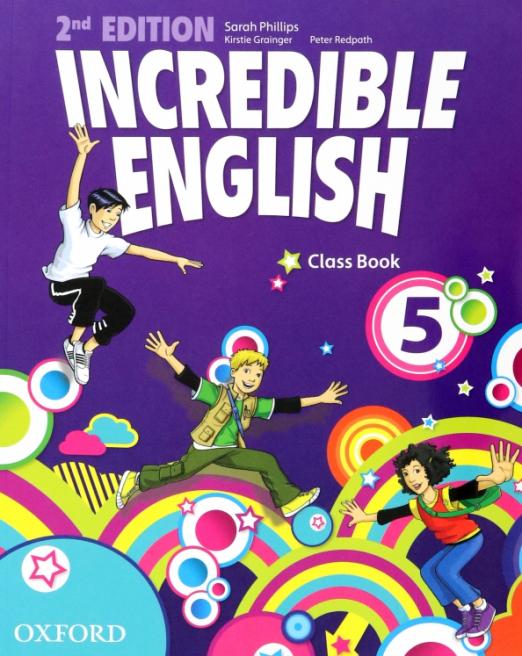 Incredible English (Second Edition) 5 Class Book / Учебник