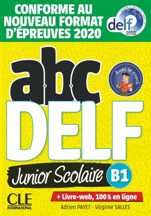 ABC DELF Junior scolaire B1 + Livre-web + Audio CD (2021) / Учебник