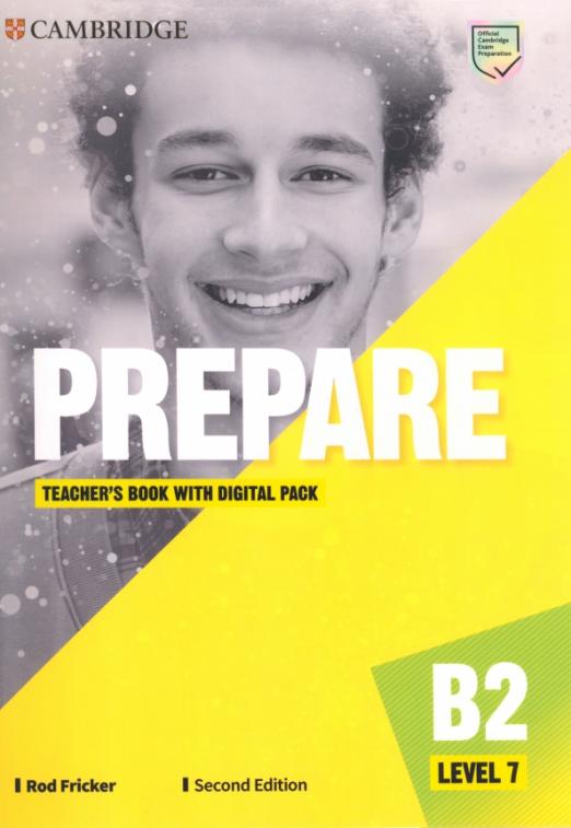 Prepare (Second Edition) 7 Teacher's Book + Digital Pack / Книга для учителя + код