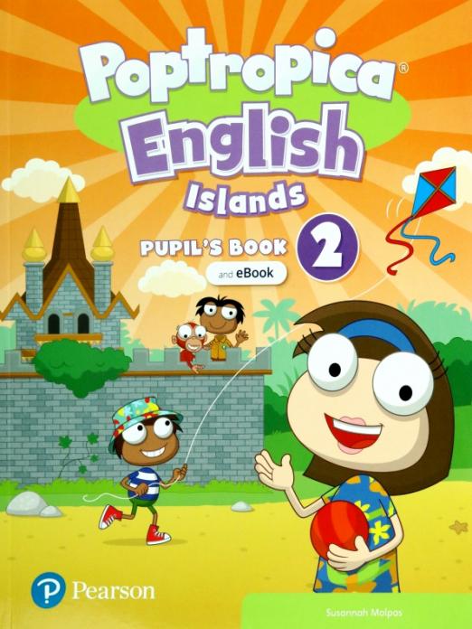 Poptropica English Islands 2 Pupil's Book + ebook / Учебник с электронной версией