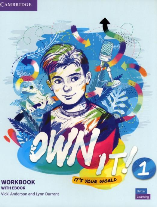 Own it! 1 Workbook with Ebook  Рабочая тетрадь с электронной версией