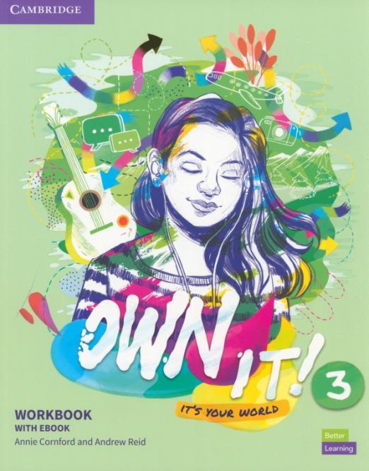 Own It! 3 Workbook with eBook  Рабочая тетрадь с электронной версией
