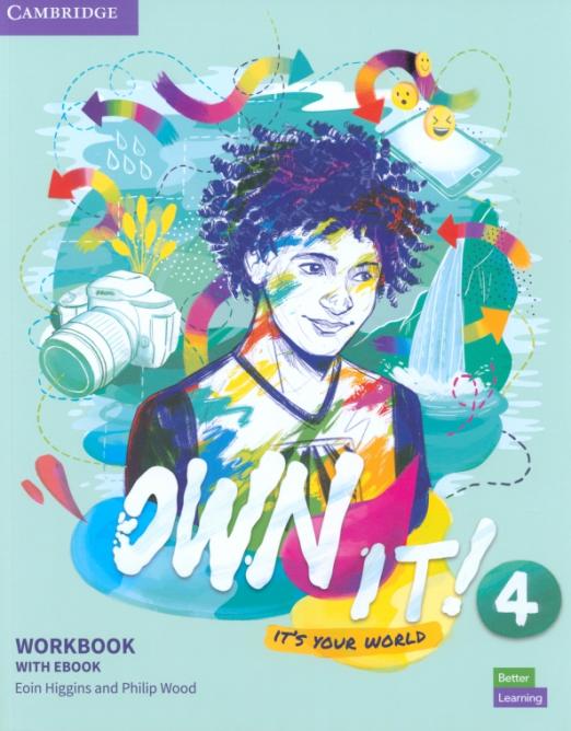 Own It! 4 Workbook with eBook  Рабочая тетрадь с электронной версией
