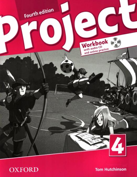 Project Fourth Edition 4 Workbook with Online Practice CD Рабочая тетрадь с онлайн практикой