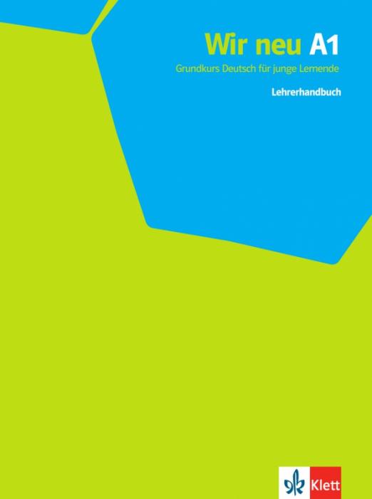 Wir neu A1 Lehrerhandbuch / Книга для учителя
