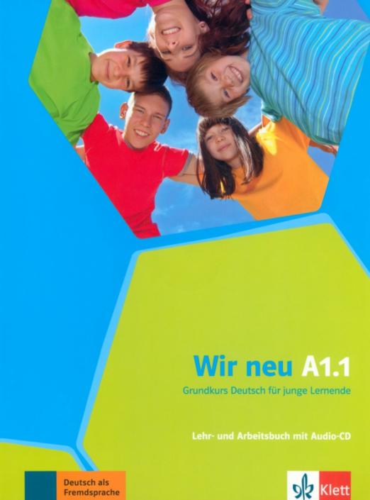 Wir neu A1.1 Lehrbuch und Arbeitsbuch mit Audio-CD / Учебник + рабочая тетрадь + CD Часть 1