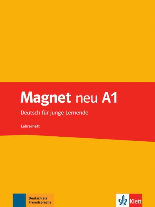 Magnet neu A1 Lehrerheft / Книга для учителя