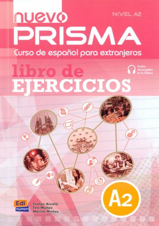 Nuevo Prisma A2 Libro de ejercicios / Рабочая тетрадь