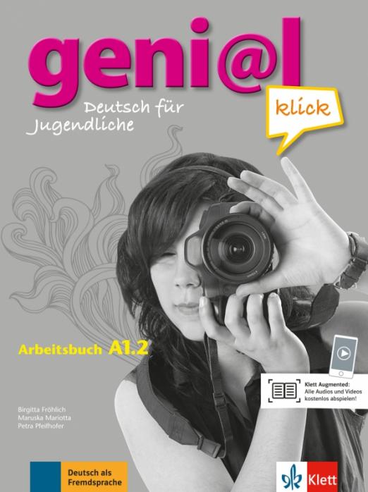Geni@l klick A1.2  Arbeitsbuch mit Audios und Videos / Рабочая тетрадь + аудио + видео