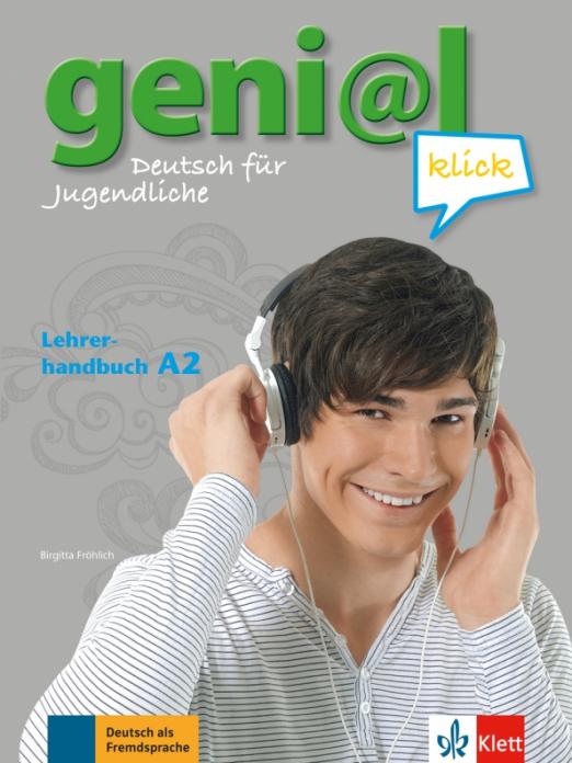 Geni@l klick A2  Lehrerhandbuch mit integriertem Kursbuch / Книга для учителя + страницы учебника