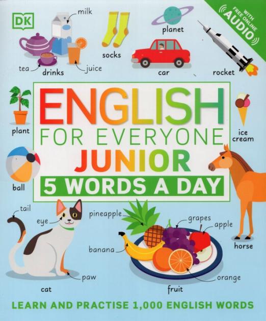 English for Everyone Junior. 5 Words a Day / 5 новых слов в день