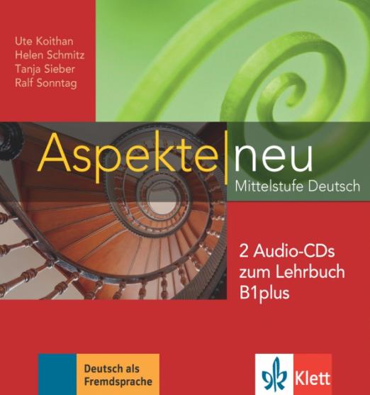 Aspekte neu B1 plus + 2 Audio-CDs zum Lehrbuch / 2 аудио-CD к учебнику