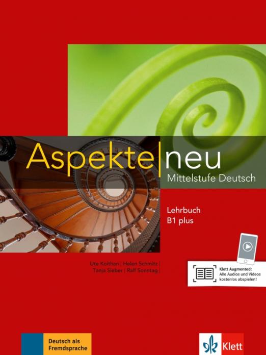 Aspekte neu B1 plus  Lehrbuch / Учебник
