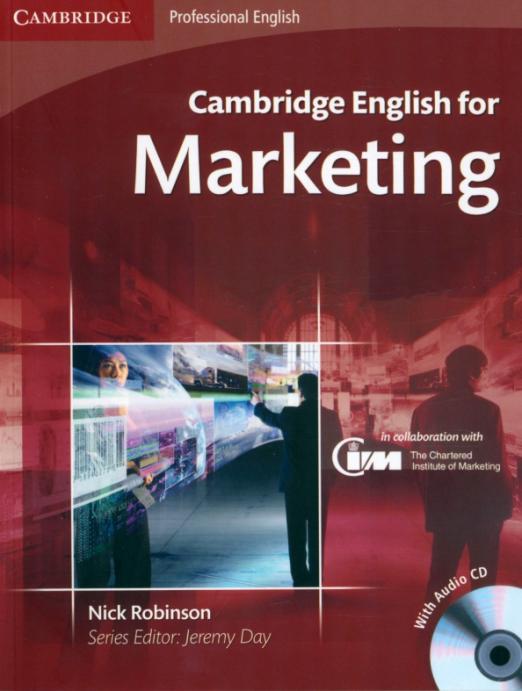 Cambridge English for Marketing Student's Book + Audio CD / Учебник + CD