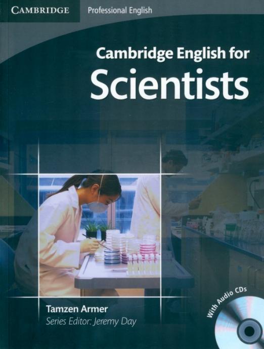 Cambridge English for Scientists Student's Book + 2 Audio CDs / Учебник + 2 CDs
