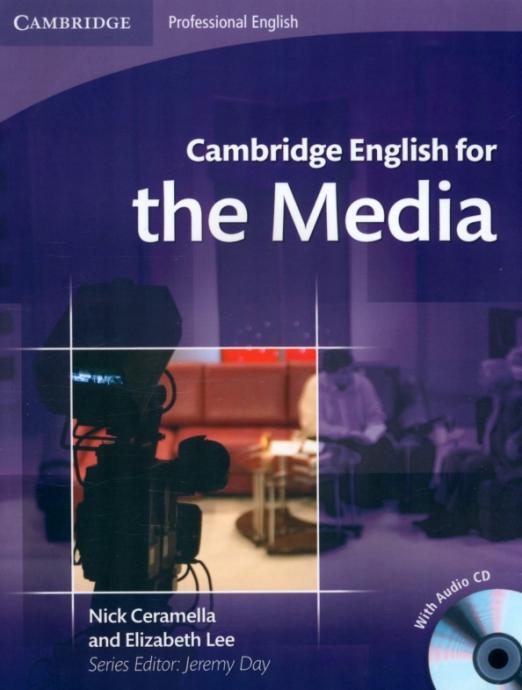 Cambridge English for the Media Student's Book + Audio CD / Учебник + CD
