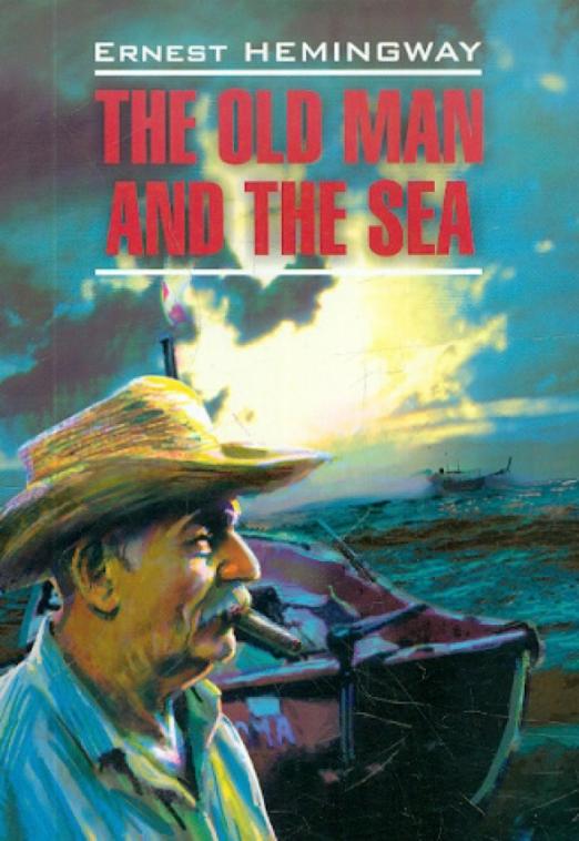 The Old Man and The Sea