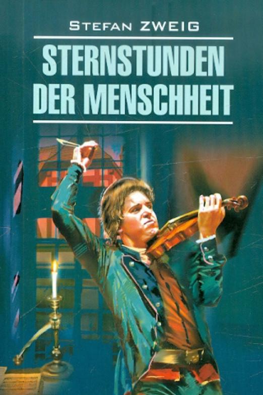 Sternstunden der Menscheneit