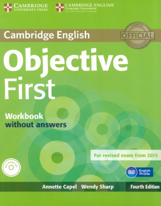 Objective First Workbook without answers + СD / Рабочая тетрадь + CD