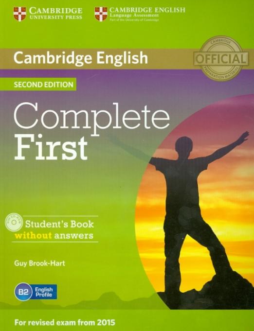 Complete First (Second Edition) Student's Book without answers + CD / Учебник без ответов + CD