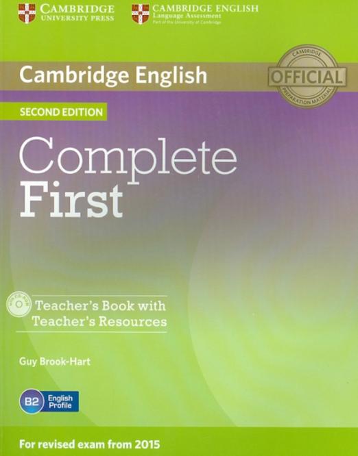 Complete First (Second Edition) Teacher's Book with Teacher's Resources (+CD) / Книга для учителя с ресурсами + CD