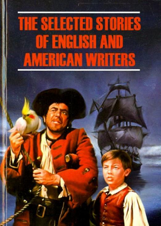 The selected stories of english and american writes