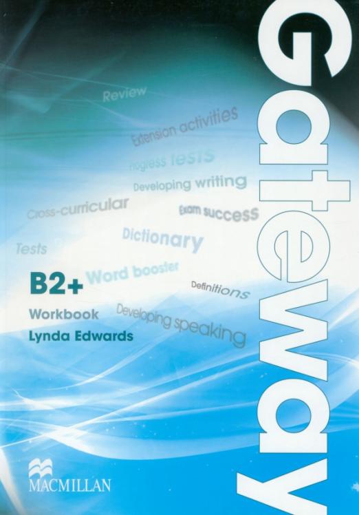 Gateway B2+ (1st Edition) Workbook / Рабочая тетрадь