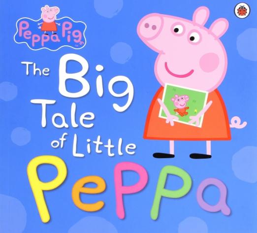 The Big Tale of Little Peppa