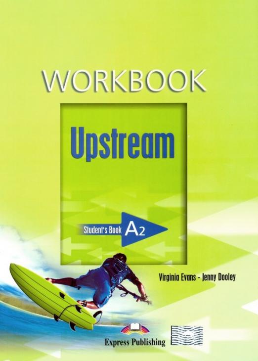 Upstream Elementary A2 Workbook / Рабочая тетрадь