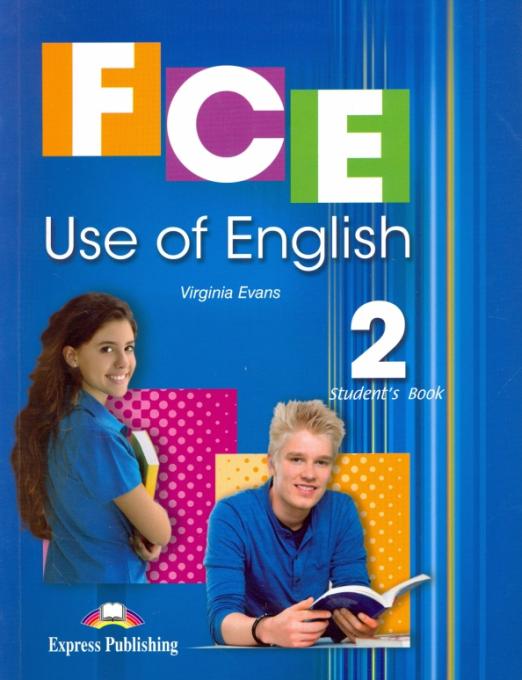 FCE Use Of English 2 Student's Book / Учебник