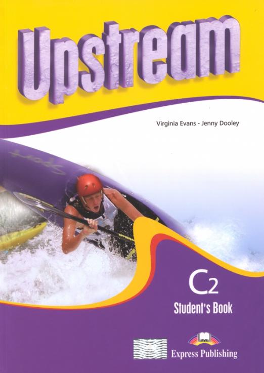 Upstream (2nd Edition) Proficiency C2 Student's Book / Учебник