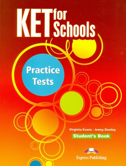 KET for Schools. Practice Tests. Student's Book