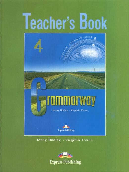 Grammarway 4 Teacher's Book / Книга для учителя