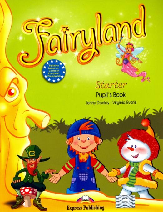 Fairyland Starter Pupil's Book / Учебник